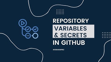 GitHub Actions - Variables & Secrets