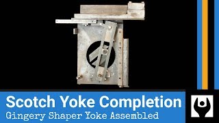 Shaper Yoke Completion - Gingery Shaper Yoke Assembled