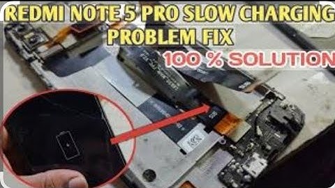 Redmi Note 5 Pro Slow Charging Problem Solution 