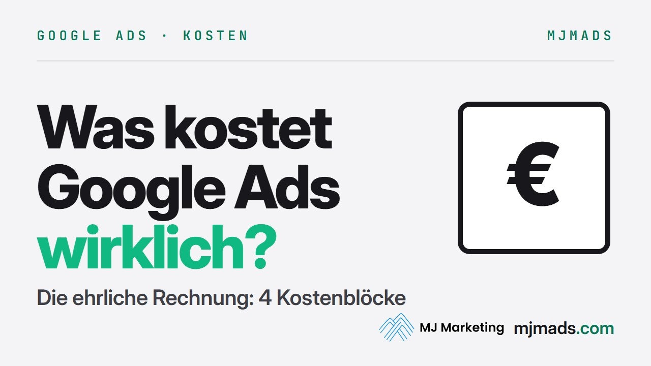 Was kostet Google Ads wirklich? Die ehrliche Rechnung (4 Kostenblöcke)
