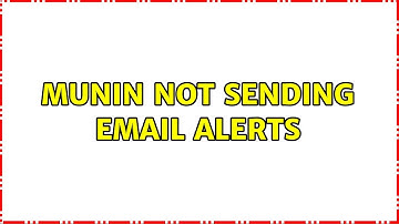 Munin not sending email alerts