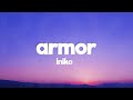 Iniko - Armor (Lyrics)