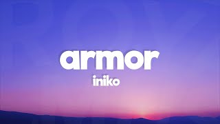 Iniko - Armor (Lyrics)