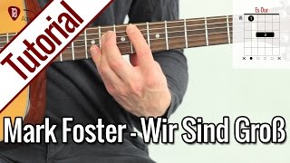 Mark Foster - Wir Sind Groß | Gitarren Tutorial Deutsch screenshot 4