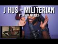 J Hus - Militerian ft. Naira Marley (Official Music Video) [Reaction] | LeeToTheVI