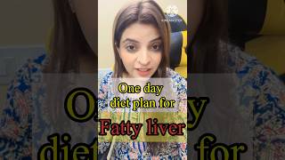 One day diet plan for Fatty liver shorts shortsvideo youtubeshorts