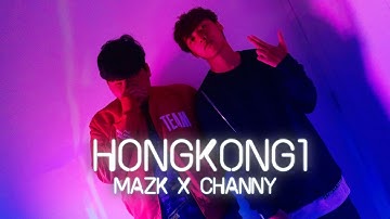 [MV] HONGKONG1 - Channy ft.  Mazk (Rap version) | Oops Gang