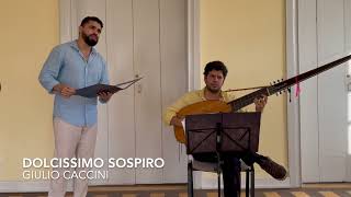 Giulio Caccini: Dolcissimo sospiro - Felipe Dias (tenor) &amp; João Raone (theorbo)