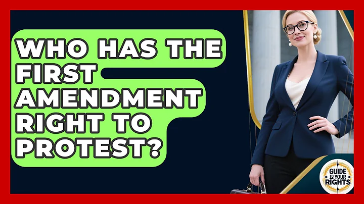 Who Has the First Amendment Right to Protest? | Guide To Your Rights News
