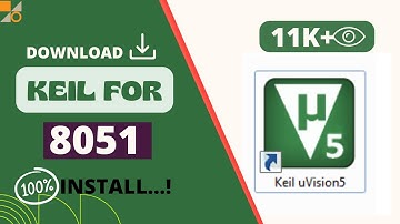How to Download keil Software for 8051