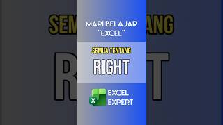 Rumus Right pada Excel untuk apa? #Rumusright #Excelchallenge #excelexpert