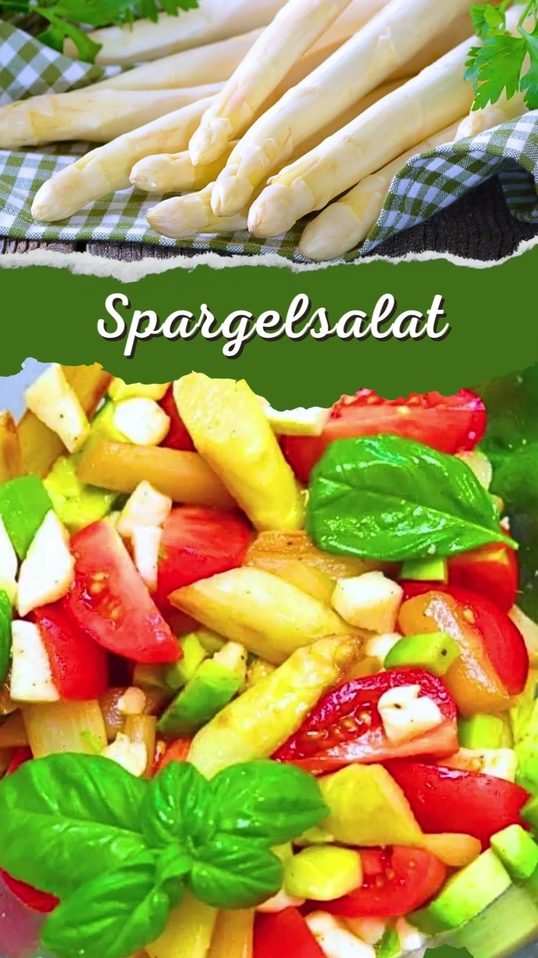 Leckerer Spargelsalat: Rezept italienischer Art mit Tomaten Mozzarella ...