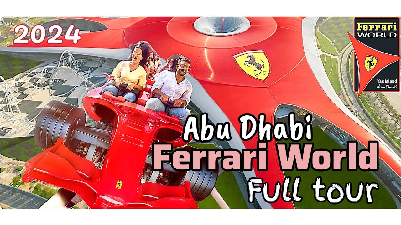 Ferrari World Abu Dhabi: всё, что вам нужно знать (полный тур)🇦🇪