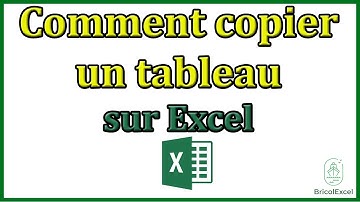 Comment copier un tableau sur Excel