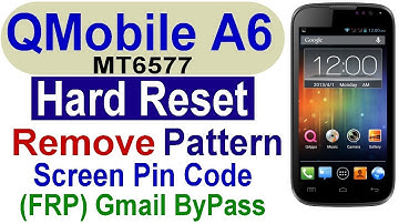Qmobile A60 Hard Reset, Google Account Bypass, Pattern Lock, Pin Code, Password, Without Data Loss