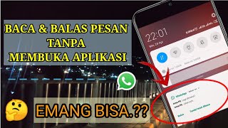 Cara Membaca dan Membalas Pesan WhatsApp Tanpa Membuka Aplikasi |Fitur WhatsApp 🔥