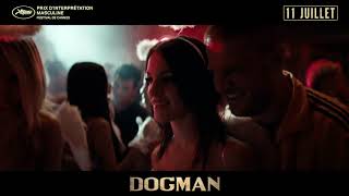 Bande annonce Dogman 