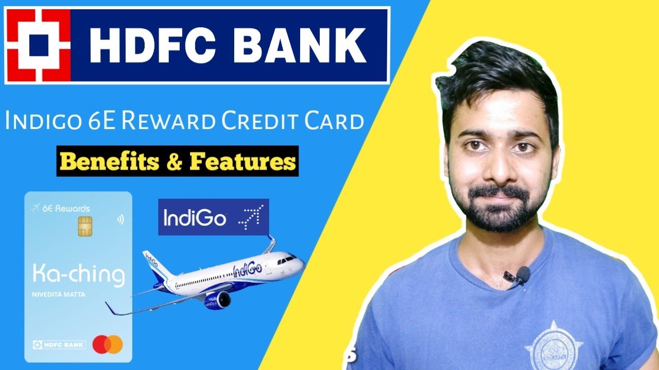 HDFC Indigo Credit Card Benefits & Features HDFC Bank