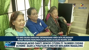 ‘Exemption of Sr .Citizen from number coding scheme’ ordinance, saan a pinatgan ni Mayor  Magalong