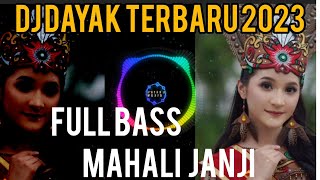 Download lagu Dj Dayak Full Bass  Beat  Lagu Mahali Janji Terbaru,bassnya Kencang...... mp3