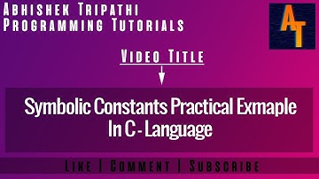 Symbolic constant practical part-12  symbolic constant in c # symbolic constant in c programming
