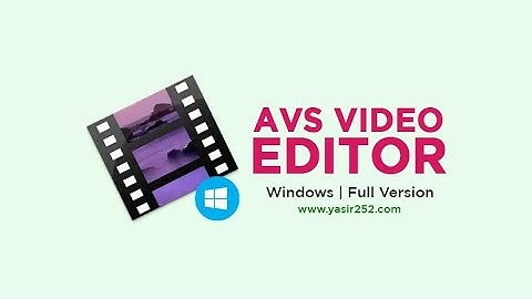AVS Video Editor - easy video editing software for Windows download