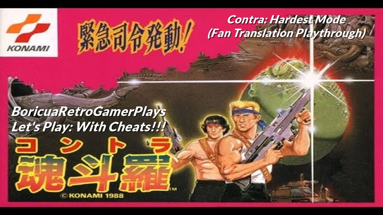 Contra: Hardest Mode (Fan Translation with cheats) (Gryzor Famicom Hack ...