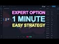 Expert Option Easy Strategy 1 minute Trading