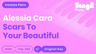 Alessia Cara - Scars To Your Beautiful (Karaoke Piano) Resimi