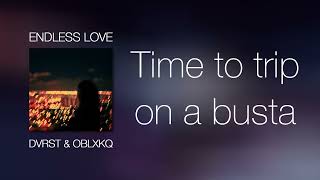 Download Lagu DVRST, OBLXKQ - Endless Love Lyrics MP3