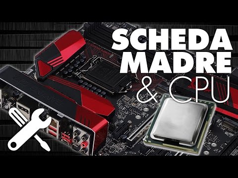 Assembliamo un PC pezzo per pezzo: Scheda madre e CPU