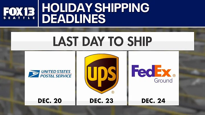 Holiday shipping deadlines you don't want to miss | FOX 13 Seattle