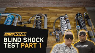 Blind Shock Test How Dirt King Compares To The Best