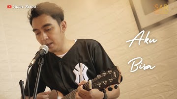 Flanella - Aku Bisa (Cover by Andre Restra ft. Sigit AOP)