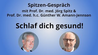 Schlaf dich gesund! Prof. Dr. med. Jörg Spitz & Prof. Dr. med. h.c. Günther W. AmannJennson