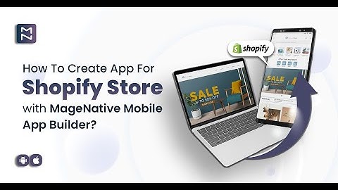 Step-by-Step Tutorial: Pick Theme, Configure, Go Branding & Publish Your Store App Like A Pro