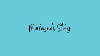 Marlayna's Story