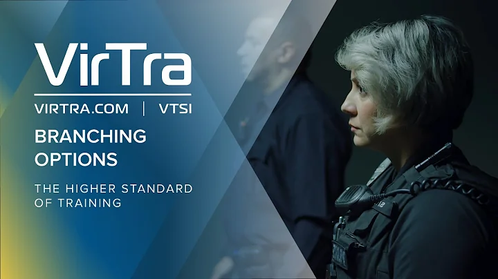 VirTra | Branching Options