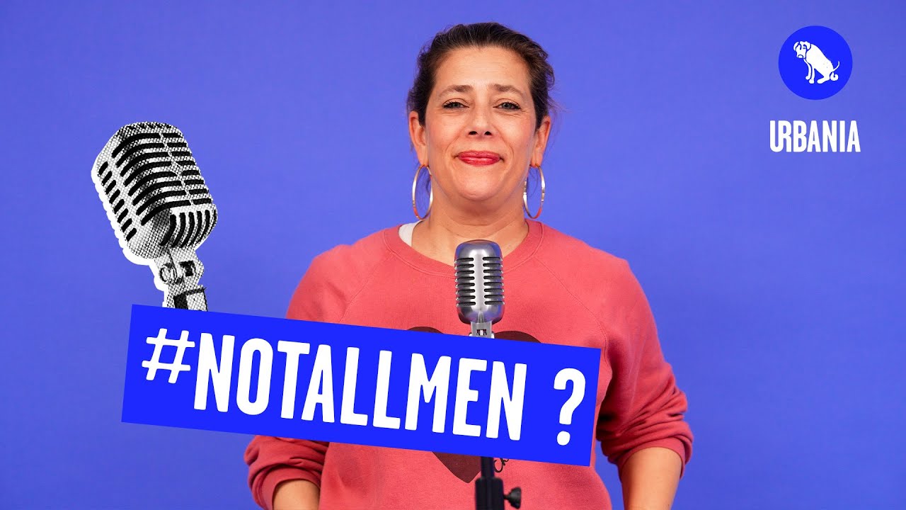 #NOTALLMEN ou comment fermer les yeux sur le patriarcat