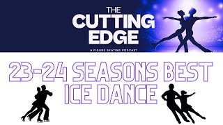 2023-24 Season's Best: Ice Dance