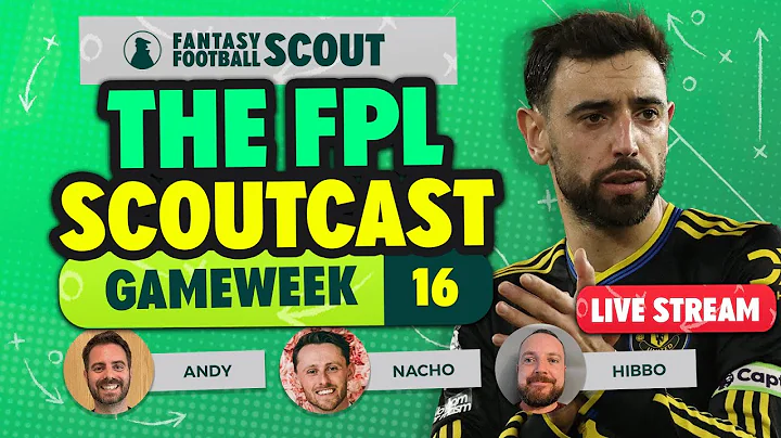 THE FPL SCOUTCAST! 🚨 | GAMEWEEK 16 | Fantasy Premier League Tips 2025/26