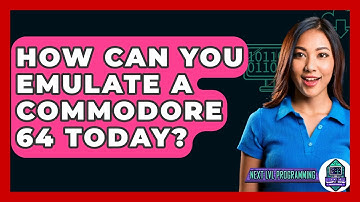 How Can You Emulate A Commodore 64 Today? - Next LVL Programming