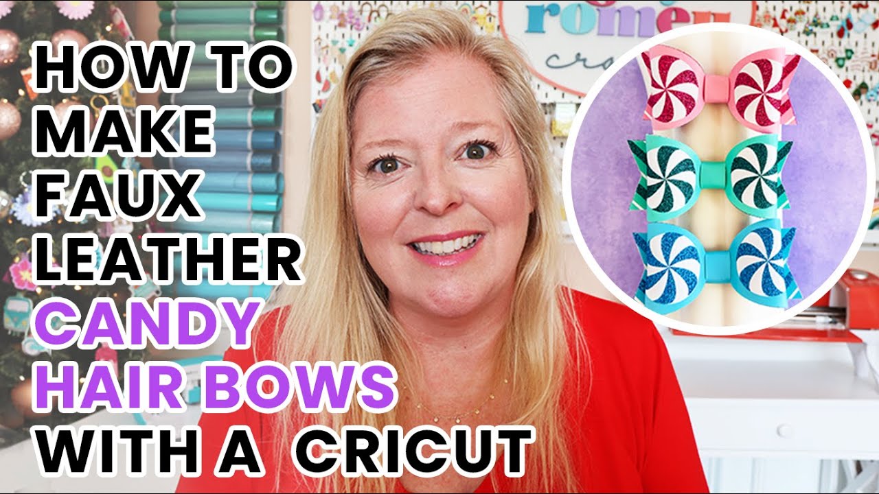 How to Make Faux Leather Christmas Candy Hair Bows with a Cricut YouTube
