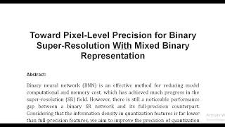 Toward Pixel Level Precision for Binary Super Resolution With Mixed Binary Representation