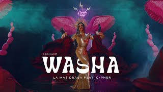 La Más Draga - Washa (feat. C-Pher) Letra Resimi