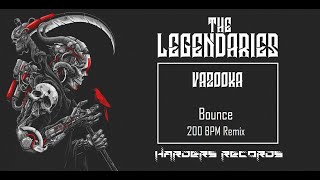 Vazooka - Bounce (200 BPM Remix)