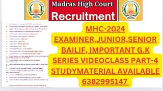 MHC-2024 JUNIOR BAILIF,EXAMINER,WATCH MAN OFFICE ASSISTANT G.K SERIES PART-4 STUDYMATERIAL AVAILABLE