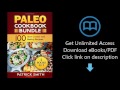 Download Paleo Cookbook Bundle: 100 Slow Cooker and Baking Recipes
(Paleo Diet, Gluten Free, [P.D.F] EASY & CHEAP