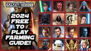 My Official 2024 Free to Play Farming Guide for Star Wars Galaxy of Heroes!!!