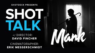 MANK | David Fincher & Erik Messerschmidt breakdown the film's look | ShotDeck Presents: Shot Talk